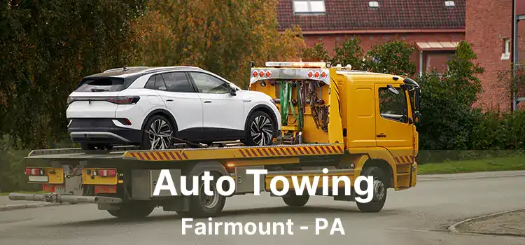 Auto Towing Fairmount - PA