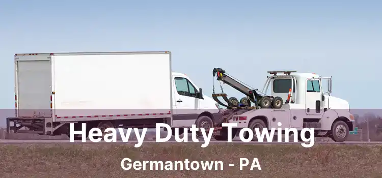 Heavy Duty Towing Germantown - PA