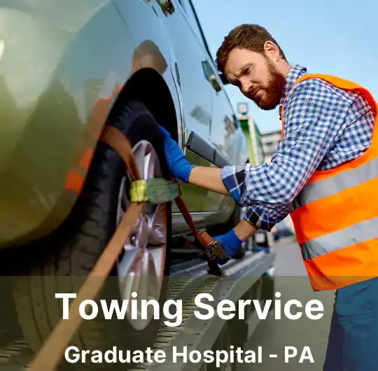 Towing Service Graduate Hospital - PA