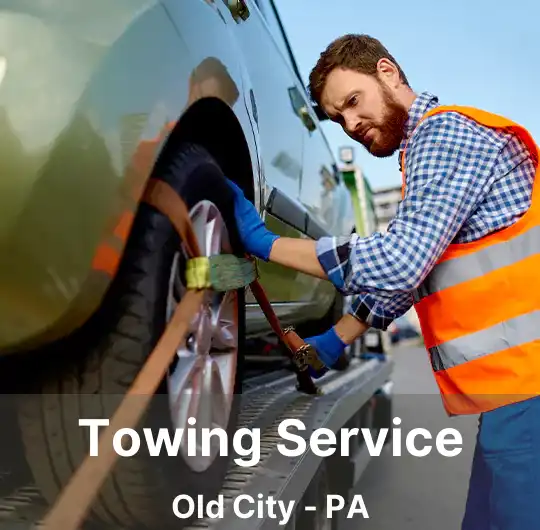 Towing Service Old City - PA