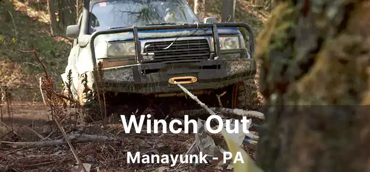 Winch Out Manayunk - PA