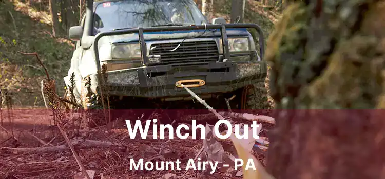 Winch Out Mount Airy - PA